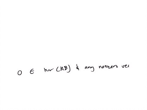 consider-an-n-times-p-matrix-a-and-a-p-times-m-matrix-b-such-that-operatornamekeraoverrightarrow0-an