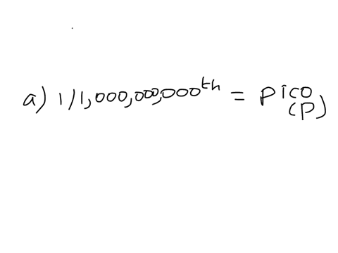 give-the-prefix-that-represents-each-multiplier-a-1-1000000000-operatornameth-times-b-1-100-th-x-c-1