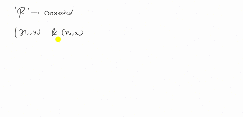true-or-false-an-open-region-r-is-connected-if-there-are-two-points-leftx_1-y_1right-and-leftx_2-y_2