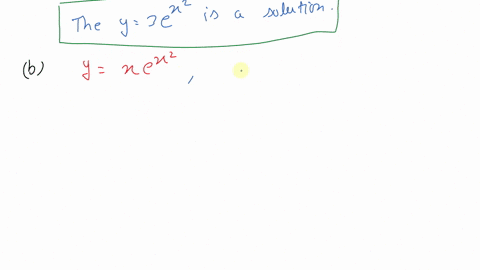 determine-which-functions-are-solutions-of-the-linear-differential-equation-yprime-2-x-y0-a-3-ex2-b-