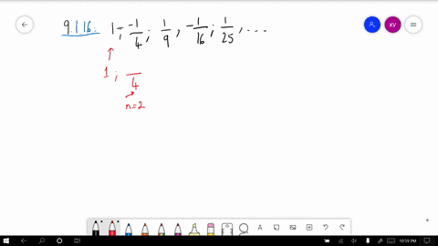 find-a-formula-for-the-n-th-term-of-the-sequence-1-frac14-frac19-frac116-frac125-ldots-quad-beginarr