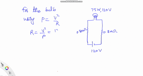 a-lightbulb-marked-75w-at-120-mathrmvprime-prime-is-screwed-into-a-socket-at-one-end-of-a-long-exten