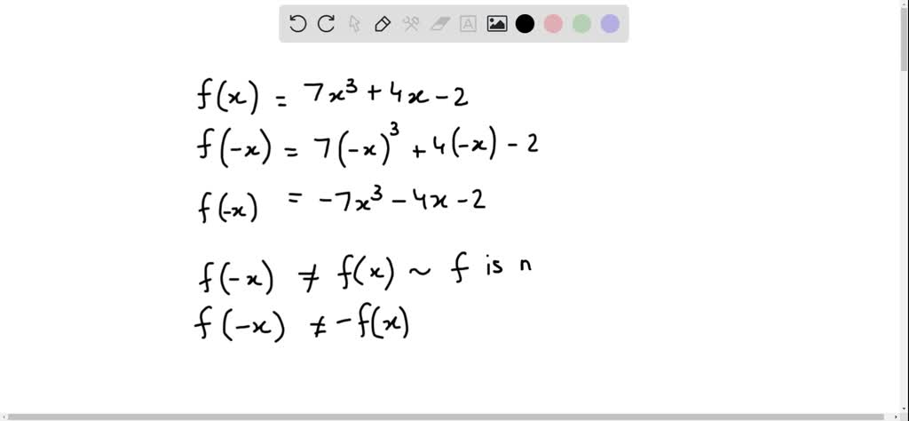 Solveddetermine Algebraically Whether The Function Is Even Odd Or Neither Even Nor Odd Then 1416