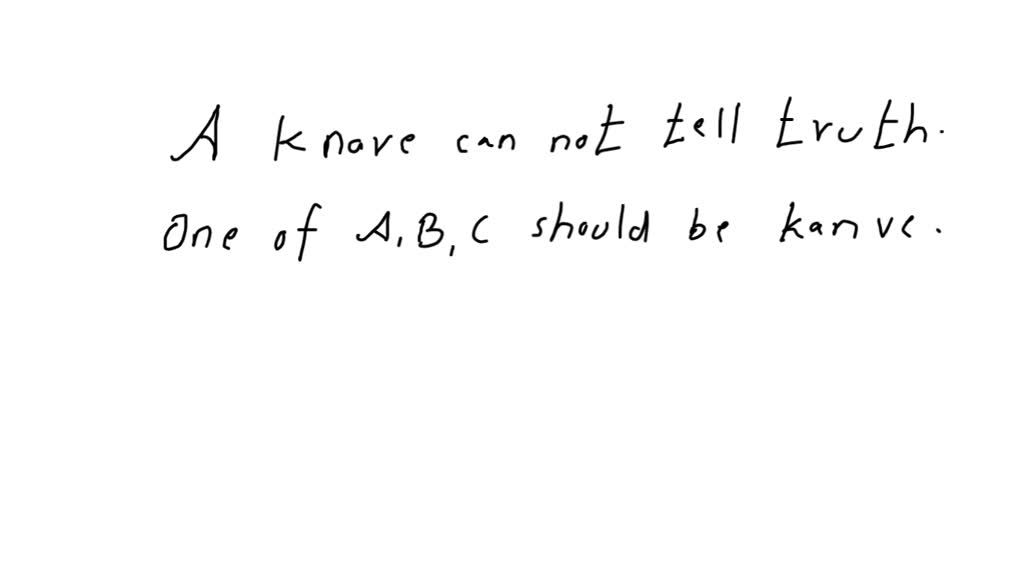 SOLVEDA says "I am the knave," B says "I am the knave," and C says "I