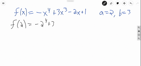 use-the-intermediate-value-theorem-to-show-that-fhas-a-zero-between-a-and-b-fx-x43-x3-2-x1-quad-a2-q