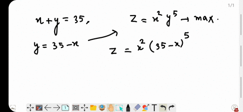 find-two-positive-numbers-x-and-y-such-that-their-sum-is-35-and-the-product-x2-y5-is-a-maximum