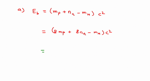 the-mass-of-the-nuclide-16-mathrmo-is-15994915-mathrmu-what-is-the-total-binding-energy-for-this-nuc