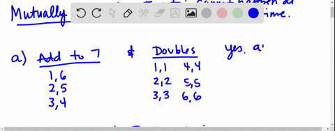 determine-whether-these-events-are-mutually-exclusive-a-roll-two-dice-get-a-sum-of-7-or-get-doubles-