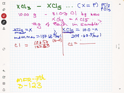 a-mixture-of-mathrmxcl_3-and-mathrmxcl_5-weighing-1000-mathrmg-contains-8104-mathrmcl-by-mass-how-ma