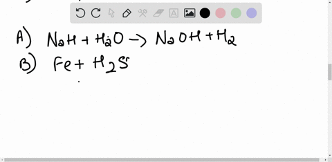 completeand-balance-the-following-equations-a-mathrmnahsmathrmh_2-mathrmol-longrightarrow-b-mathrmfe