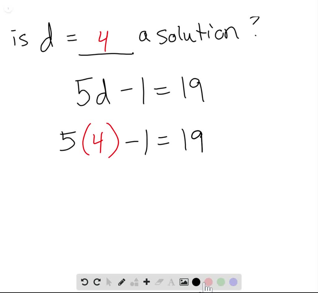 solved-check-to-see-if-the-given-number-is-a-solution-for-the-given-equation-5-d-1-19-check-d-4