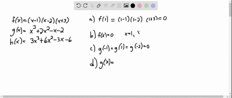 consider-the-polynomial-functions-defined-by-fxx-1x-2x3-quad-gxx32-x2-x-2-and-hx3-x36-x2-3-x-6-a-wha
