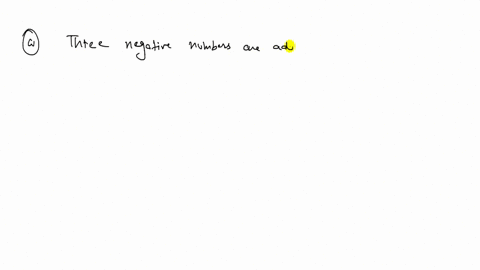 for-each-of-the-following-indicate-if-the-answer-has-a-positive-or-negative-sign-14-a-three-negative
