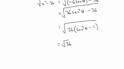 simplify-each-expression-for-the-given-value-of-x-assume-the-angle-theta-is-acute-sqrtx2-36-text-if