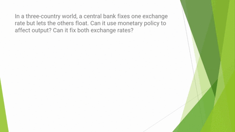 in-a-three-country-world-a-central-bank-fixes-one-exchange-rate-but-lets-the-others-float-can-it-use