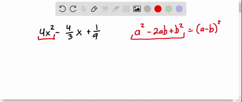 factor-the-perfect-square-trinomial-4-x2-frac43-xfrac19