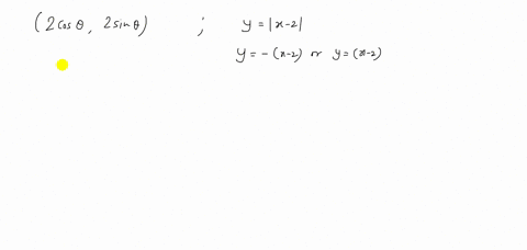 if-the-point-2-cos-theta-2-sin-theta-does-not-fall-in-that-angle-between-the-lines-yx-2-in-which-the