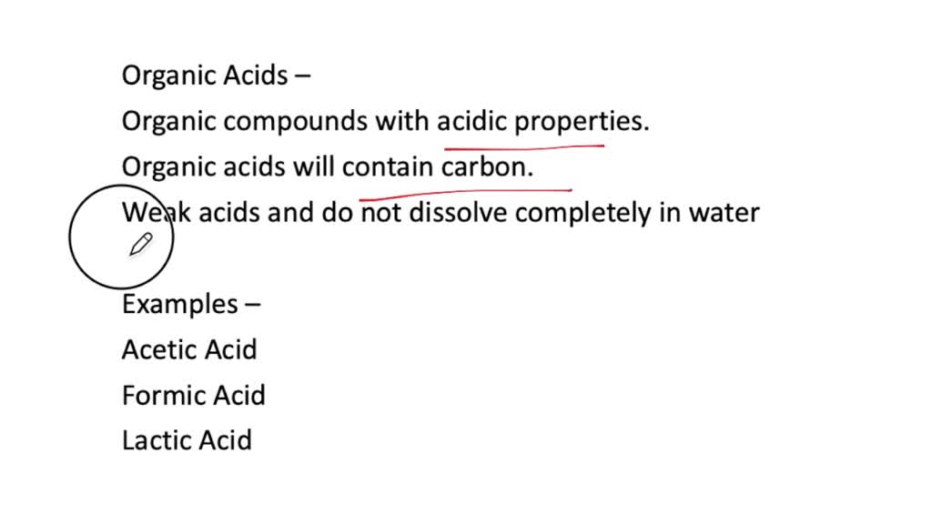 SOLVED What Are Organic Acids List Two Examples Of Organic Acids 