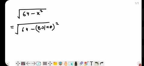 let-x8-sin-theta-in-the-expression-sqrt64-x2-and-simplify