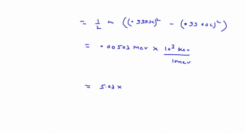 determine-the-difference-in-kinetic-energy-of-an-electron-traveling-at-09900-c-and-at-09999-c-first-