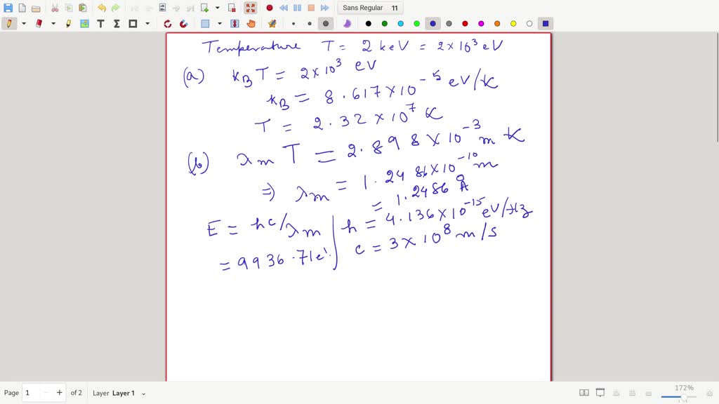 SOLVEDThe kinelic temperature k T of a hot plasma or a nuclear weapon