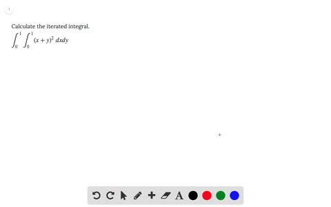calculate-the-iterated-integral-displaystyle-int_01-int_01-x-y2-dx-dy