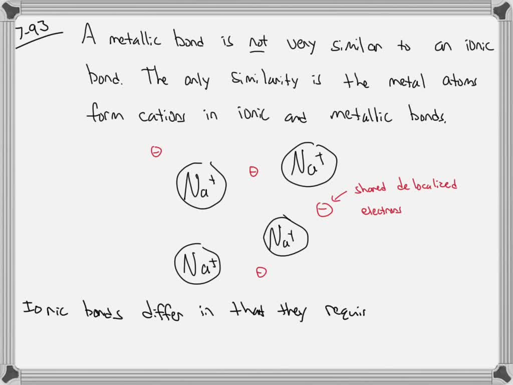 solved-how-are-metallic-bonds-similar-to-ionic-bonds-how-are-they