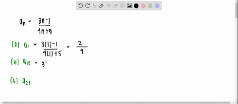 given-the-general-term-of-each-sequence-find-each-of-the-following-a_nfrac3-n-14-n5-a-a_1-b-a_10-c-t