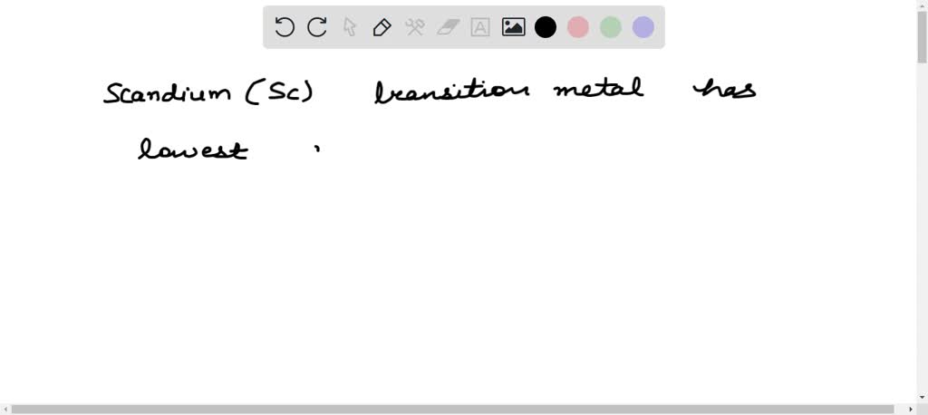 SOLVED:Which transition metal has lowest density? (1) Sc (2) Ti (3) Zn