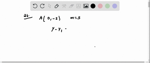 exer-21-32-find-a-general-form-of-an-equation-of-the-iine-through-the-point-a-that-satisfies-the-g-3