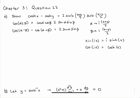 SOLVED: a Starting from the definitions of sinhx and coshx in terms of ...