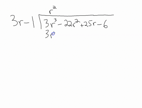 complete-the-division-beginaligned-3-r-1-longdiv-3-r-3-2-2-r-2-2-5-r-6-frac3-r3-r2-21-r2-endaligned
