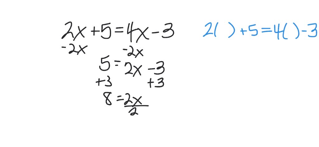 solved-solve-each-equation-and-check-the-solution-2-x-5-4-x-3