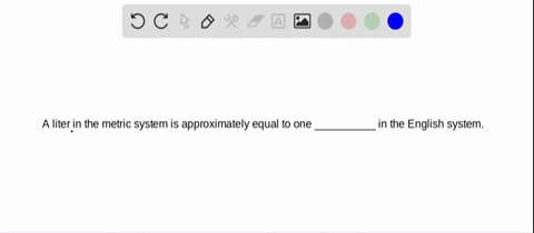 one-liter-of-volume-in-the-metric-system-is-approximately-equivalent-to-one-________-in-the-english-