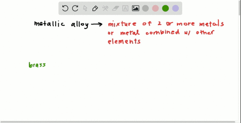 SOLVED:A metallic alloy, such as brass, is an example of a solution.