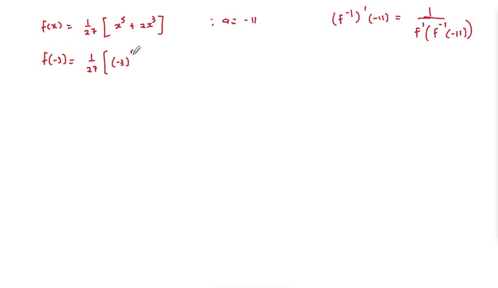 Solvedin Exercises 71 80 Verify That F Has An Inverse Then Use The Function F And The Given 7899