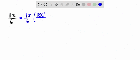 convert-each-radian-measure-to-degrees-see-examples-2a-and-2b-frac11-pi6