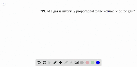 boyles-law-for-a-constant-temperature-the-pressure-pl-of-a-gas-is-inversely-proportional-to-the-volu