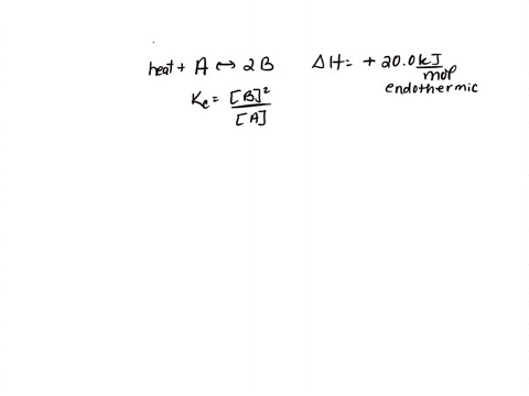 consider-the-following-equilibrium-systems-a-a-longrightarrow-2-b-delta-hcirc200-mathrmkj-mathrmmol