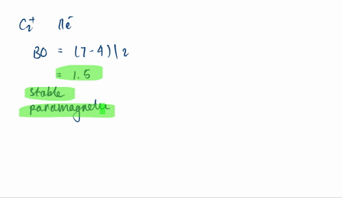 use-molecular-orbital-theory-to-describe-the-bonding-in-the-following-for-each-one-find-the-bond-ord