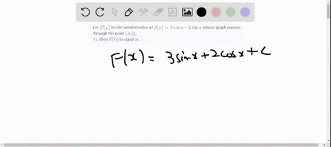 let-fx-be-the-antiderivative-of-fx3-cos-x-2-sin-x-whose-graph-passes-through-the-point-pi-2-1-then-f