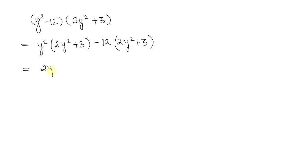 Solved Multiply The Polynomials Left Y 2 12 R