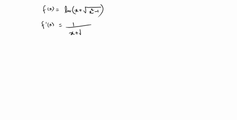 let-fxln-leftxsqrtx2-1right-show-that-fprimex-1-sqrtx2-1