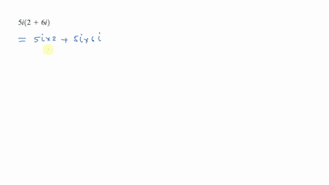 multiply-and-simplify-write-each-answer-in-the-form-ab-i-5-i26-i