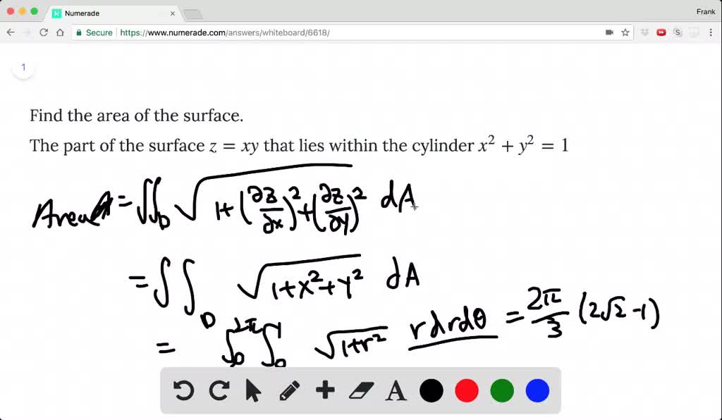 Solved Find The Area Of The Surface The Part Of The Surface Z Xy That Lies Within The Cylinder X 2 Y 2 1