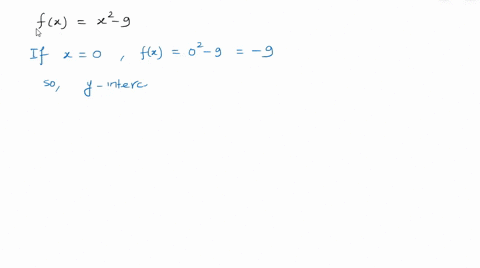 find-all-intercepts-for-the-graph-of-each-quadratic-function-fxx2-9