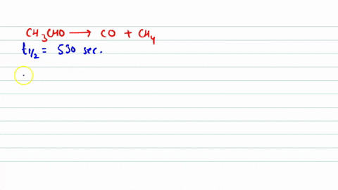 acetaldehyde-decomposes-at-750-mathrmk-mathrmch_3-mathrmcho-rightarrow-mathrmcomathrmch_4-the-reacti