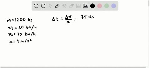 a-1200-mathrmkg-car-moving-at-20-mathrmkm-mathrmh-is-accelerated-at-a-constant-rate-of-4-mathrmm-mat