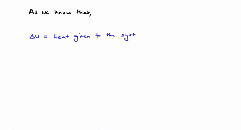 if-amount-of-heat-given-to-a-system-is-50-mathrmj-and-work-done-on-the-system-is-15-mathrmj-then-c-2