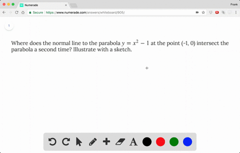 where-does-the-normal-line-to-the-parabola-y-x2-1-at-the-point-1-0-intersect-the-parabola-a-second-t